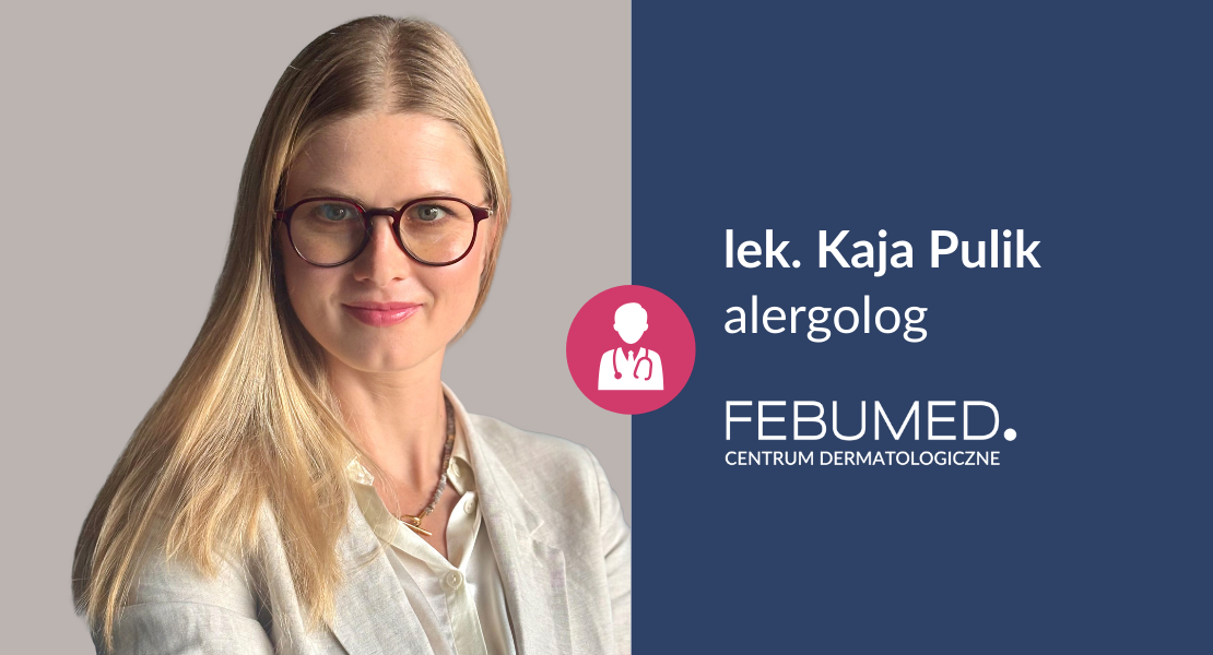 lek. Kaja Pulik – nowa alergolożka w naszym zespole