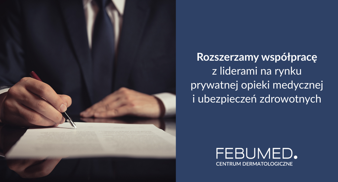 Rozszerzamy współpracę z liderami na rynku prywatnej opieki medycznej i ubezpieczeń zdrowotnych