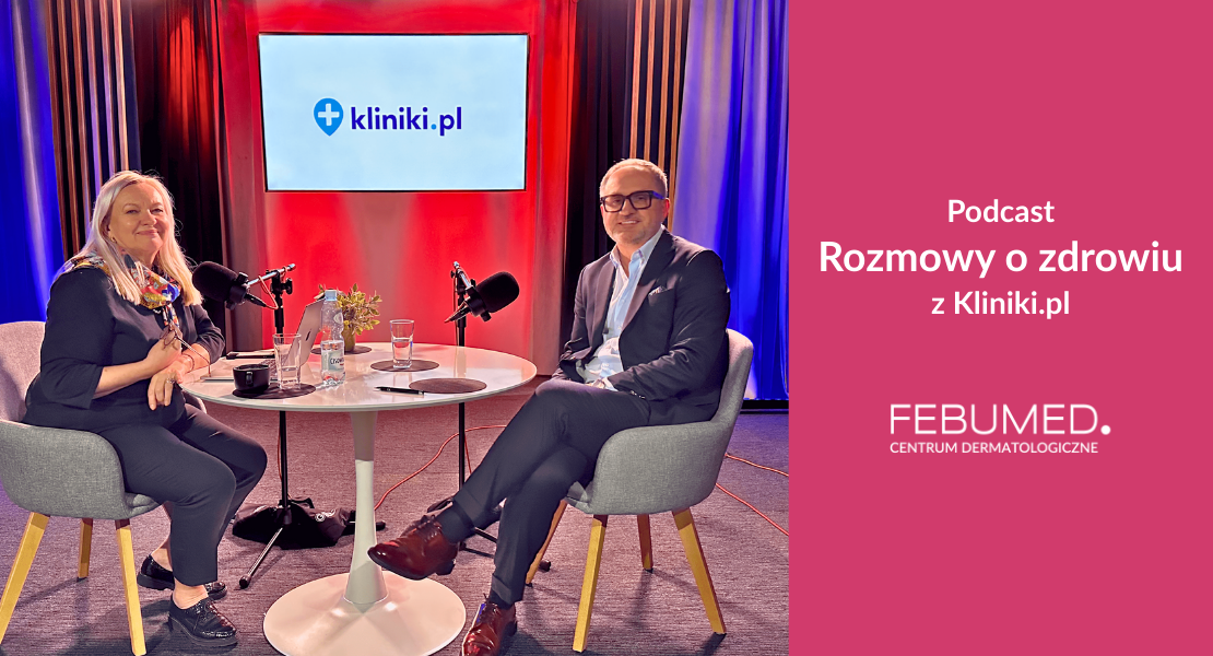 Kiedy badać znamiona i co ma wspólnego krem SPF z myciem zębów? Podsłuchaj podcastu!